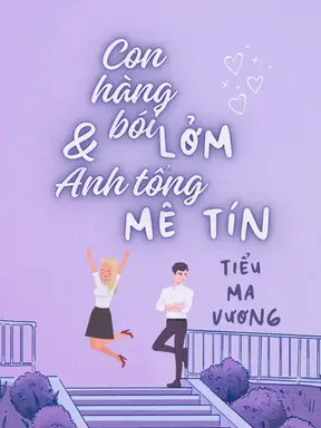Con Hàng Bói Lởm và Anh Tổng Mê Tín